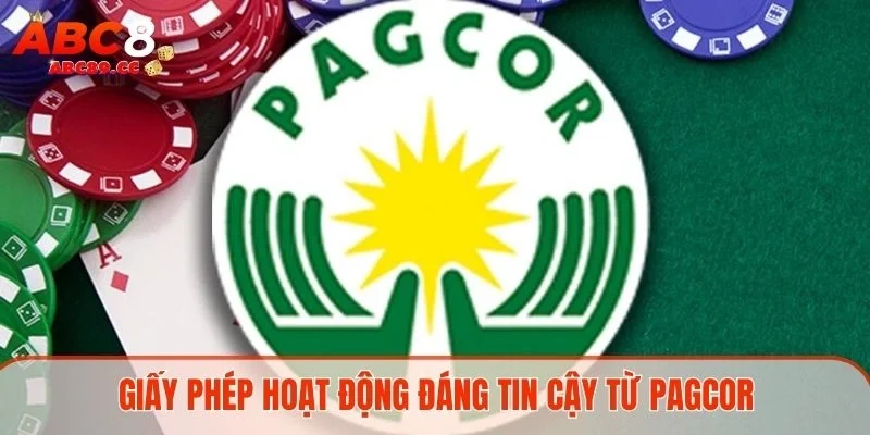 Giấy phép hoạt động đáng tin cậy từ PAGCOR